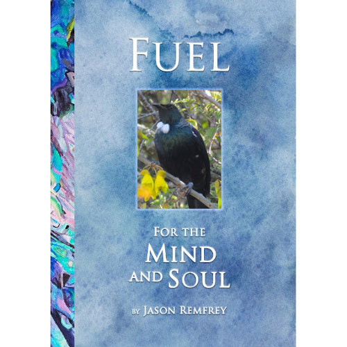 Fuel For The Mind And Soul