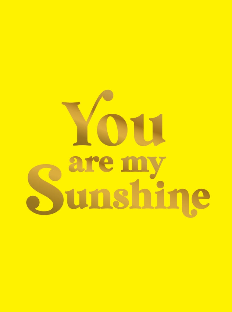 You Are My Sunshine Book
