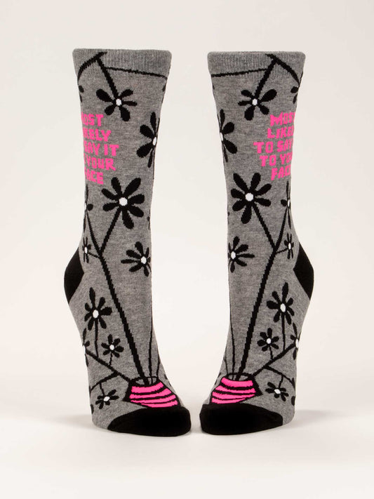 Women's Socks - Most Likely To Say It To Your Face