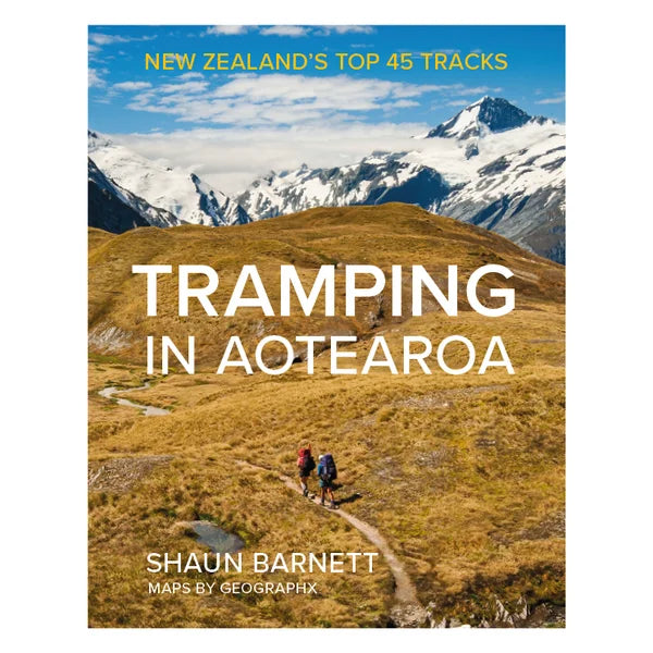 Tramping in Aotearoa By Shaun Barnett