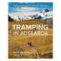 Tramping in Aotearoa By Shaun Barnett