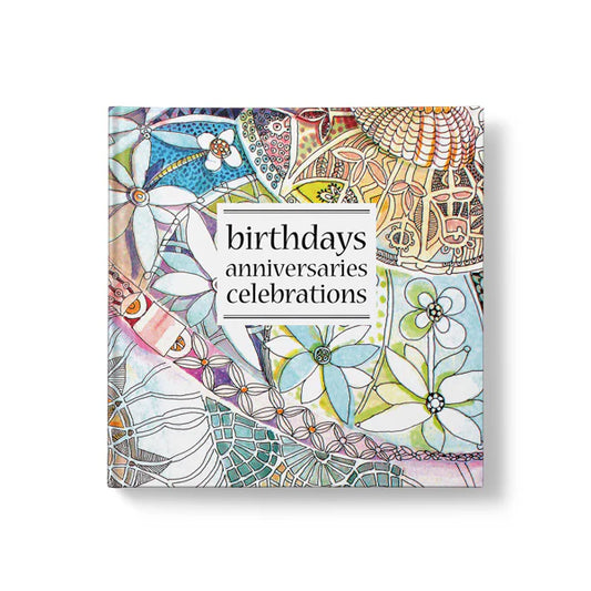 Birthdays, Anniversaries, Celebrations Book