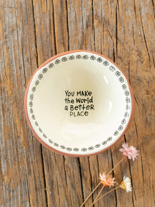 Trinket Terracotta Dish: You Make The World