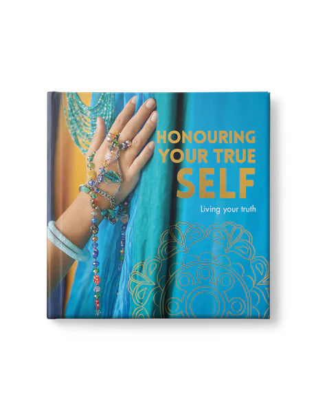 Honouring Your True Self Book