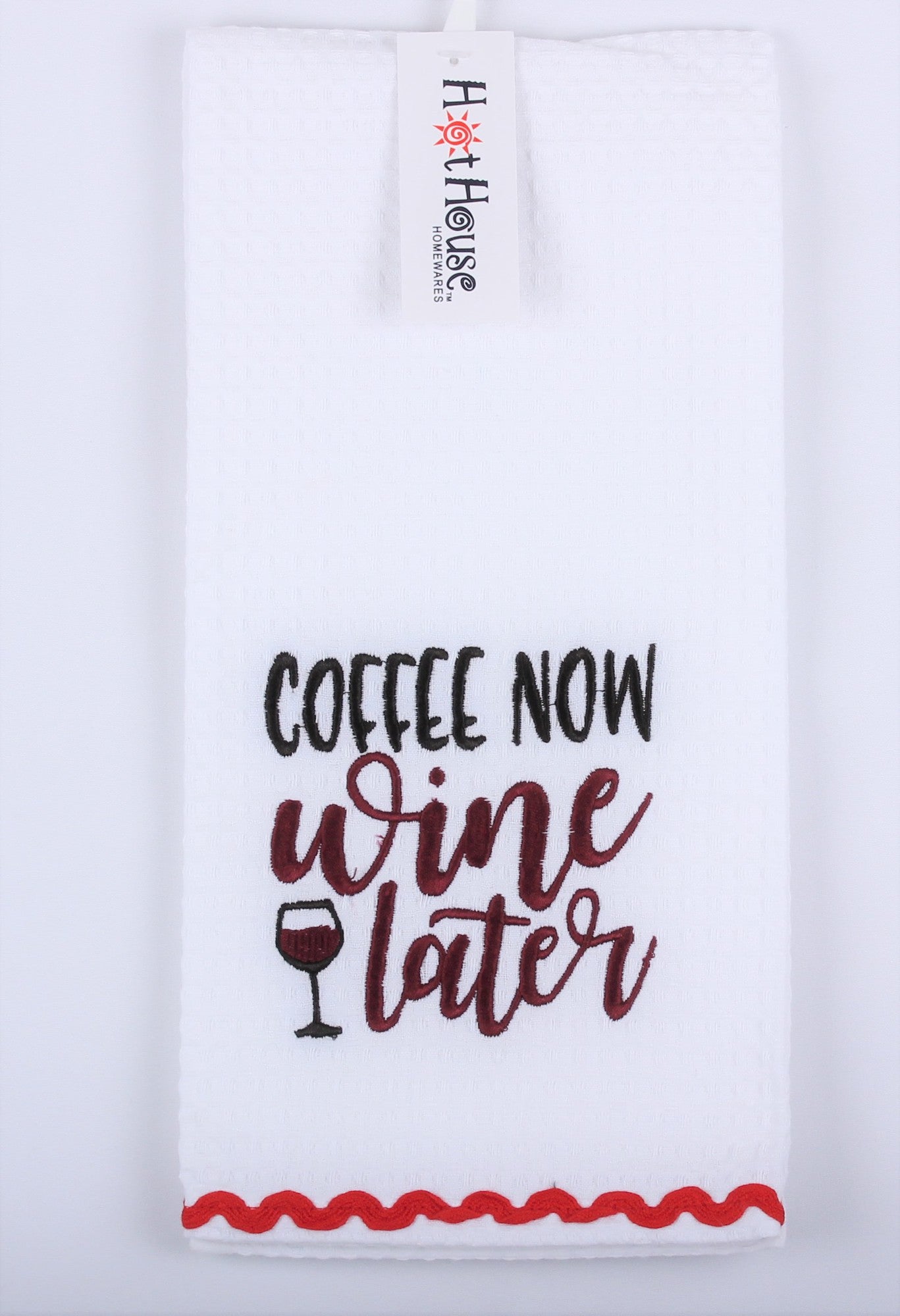 Tea Towel "Coffee now wine later"