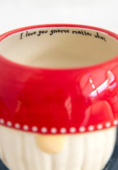Love You Gnome Matter What Mug