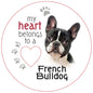 French Bulldog Piece of My Heart Magnet