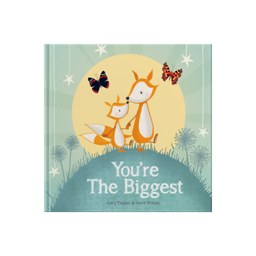 You're the Biggest Book by Lucy Tapper & Steve Wilson