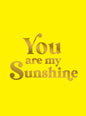 You Are My Sunshine Book