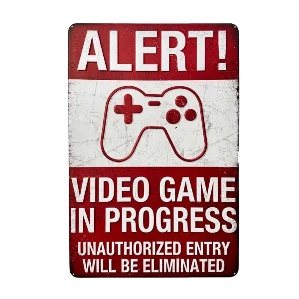 Alert Video Game Sign
