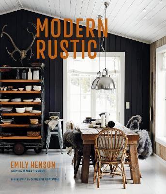 Modern Rustic By Emily Henson