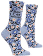 Women's Socks -Bitch I AM Relaxed