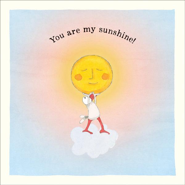 You Are My Sunshine Card